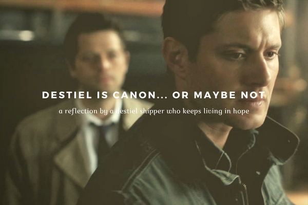 fanheart3 destiel is canon or maybe not